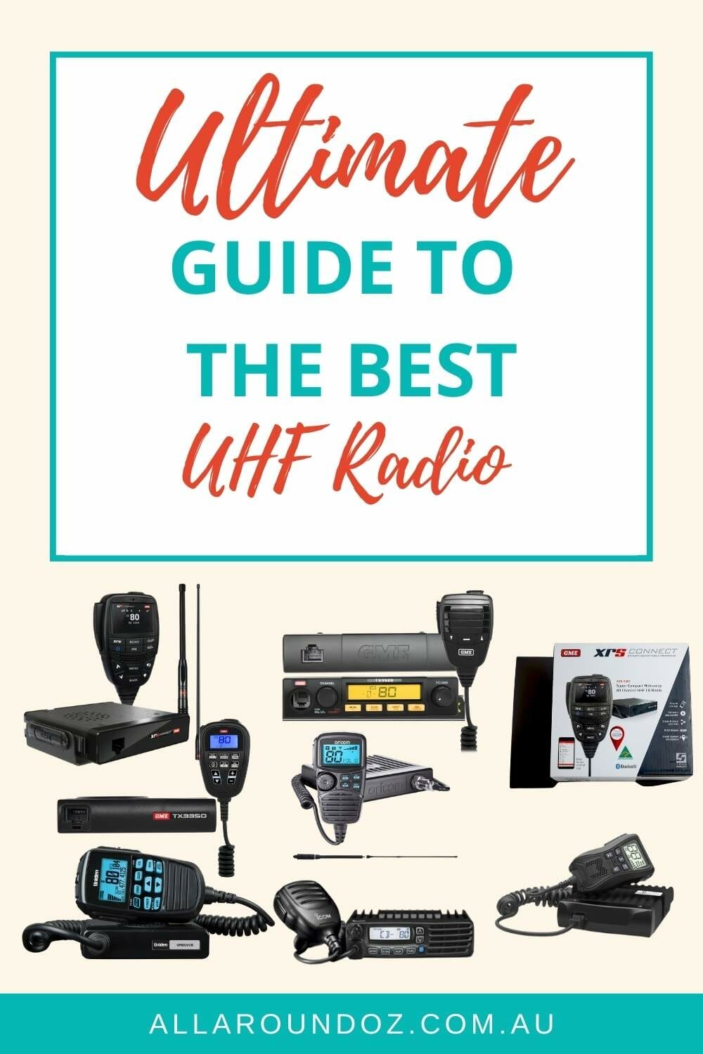 Complete Guide To The Best UHF Radio For 4WD Australia [2024] All